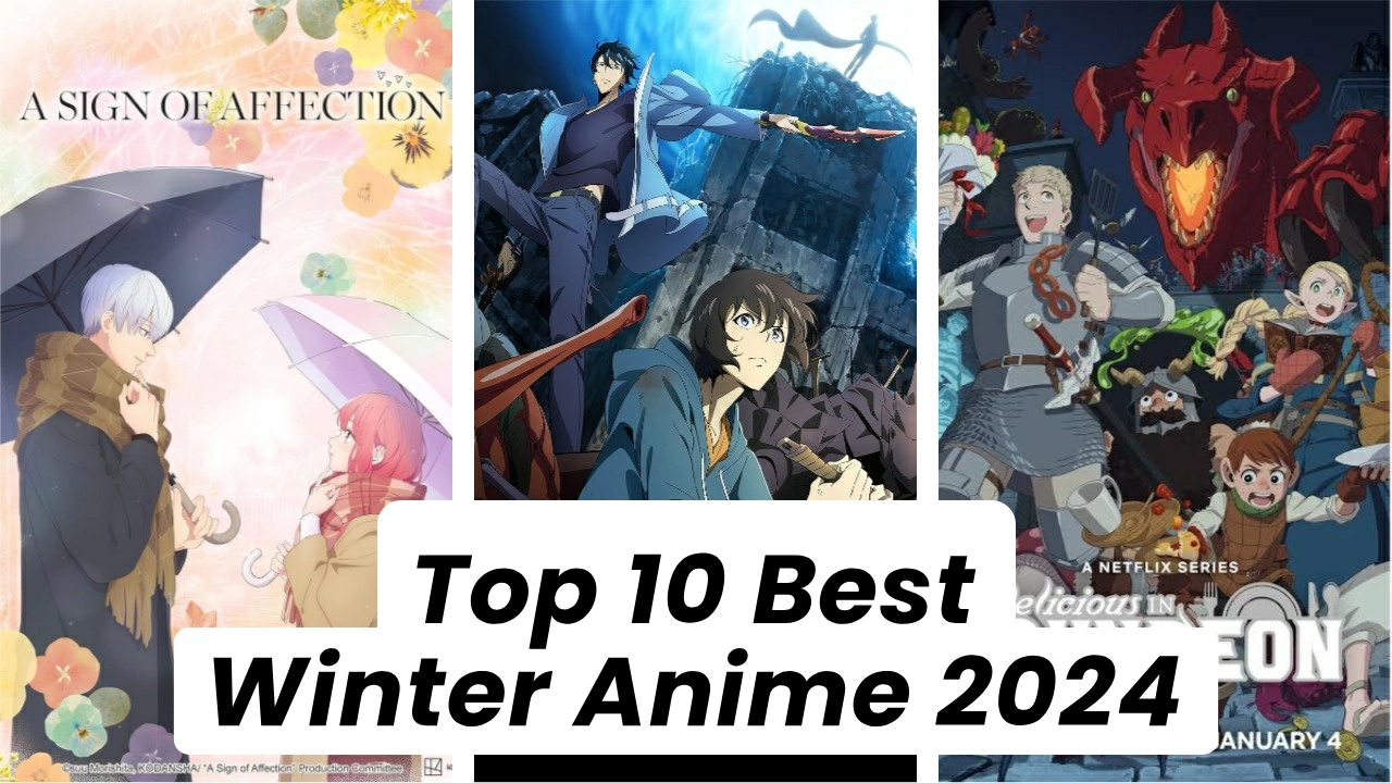 Top 10 Best Winter Anime 2024