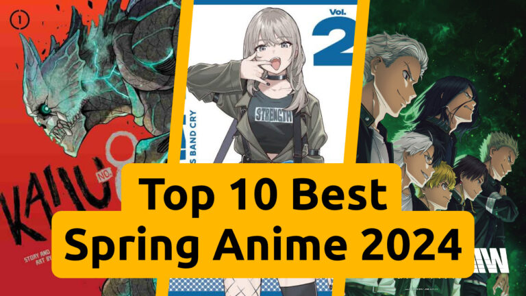 Top 10 Best Spring Anime 2024